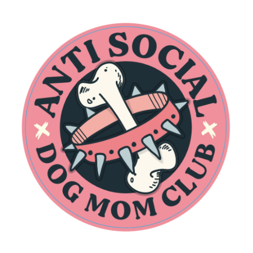"Anti Social Dog Mom Club" Large Sticker