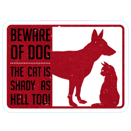 "Beware of the Dog" Large Sticker