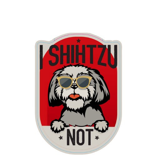 "I Shih Tzu Not" Small Sticker