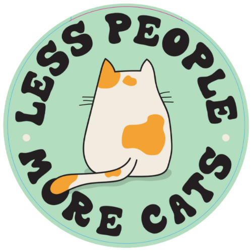 "Less People More Cats" Large Sticker