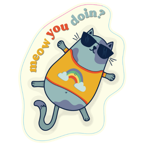 "Meow You Doin" Cat Large Sticker