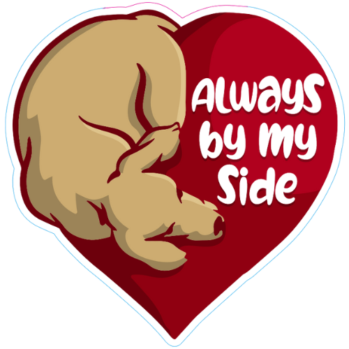 "Always By My Side" Dog Large Sticker